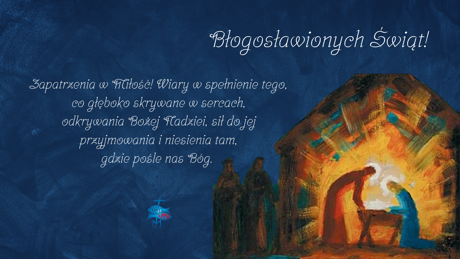 Błogosławionych Świąt Narodzenia Pańskiego!
